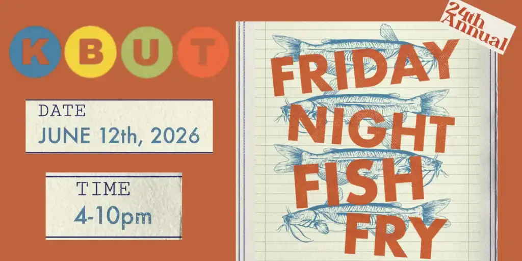 KBUT 24th Anniversary Fish Fry