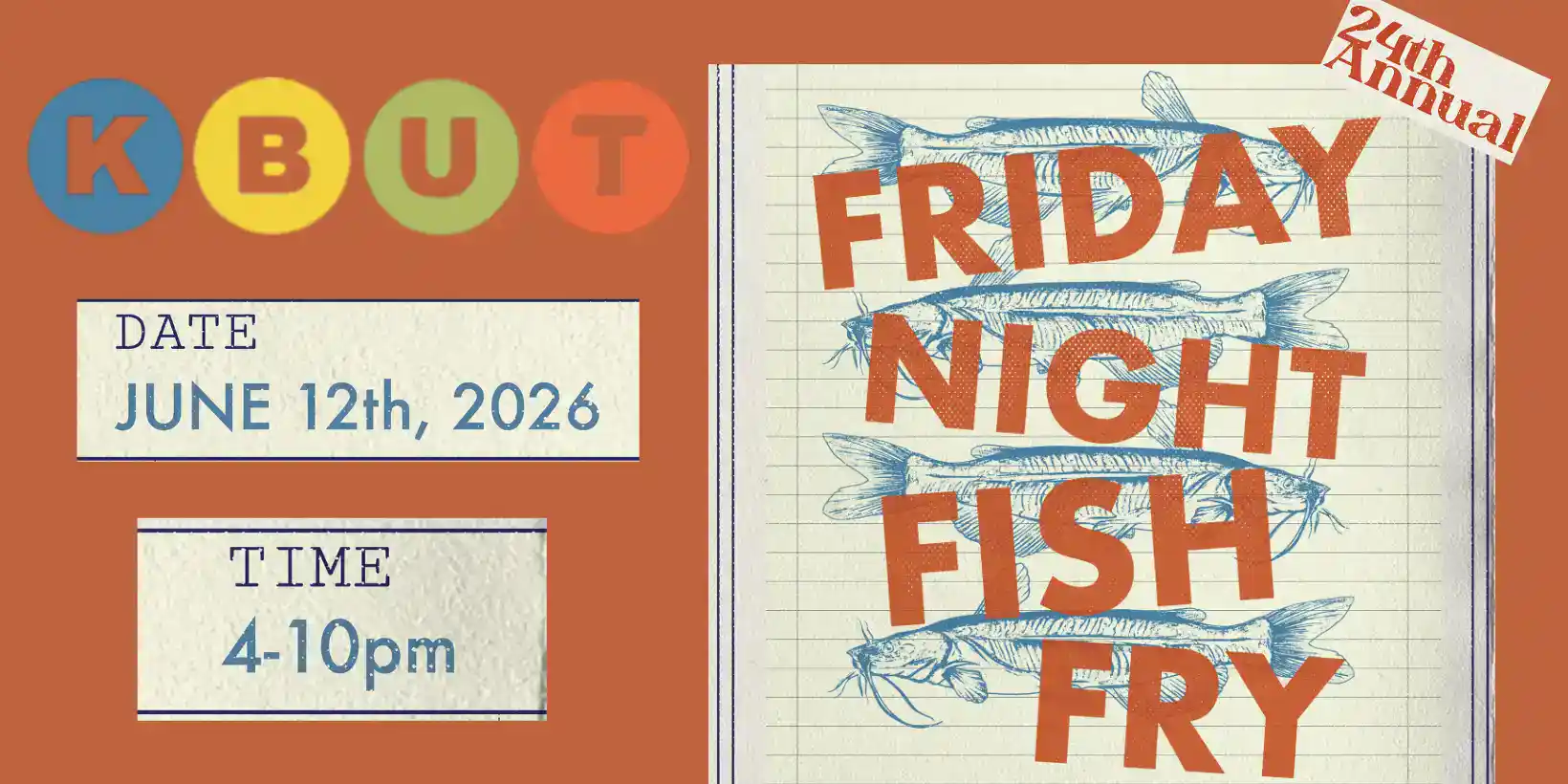 KBUT 24th Anniversary Fish Fry