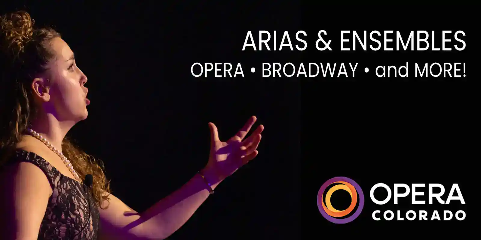 Opera Colorado: Arias & Ensembles