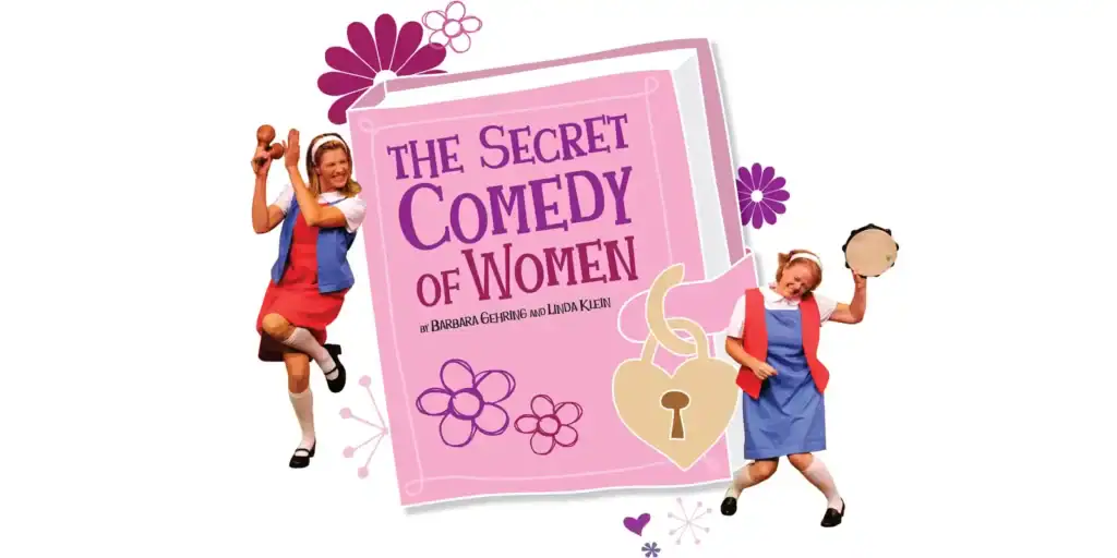 The Secret Comedy of Women